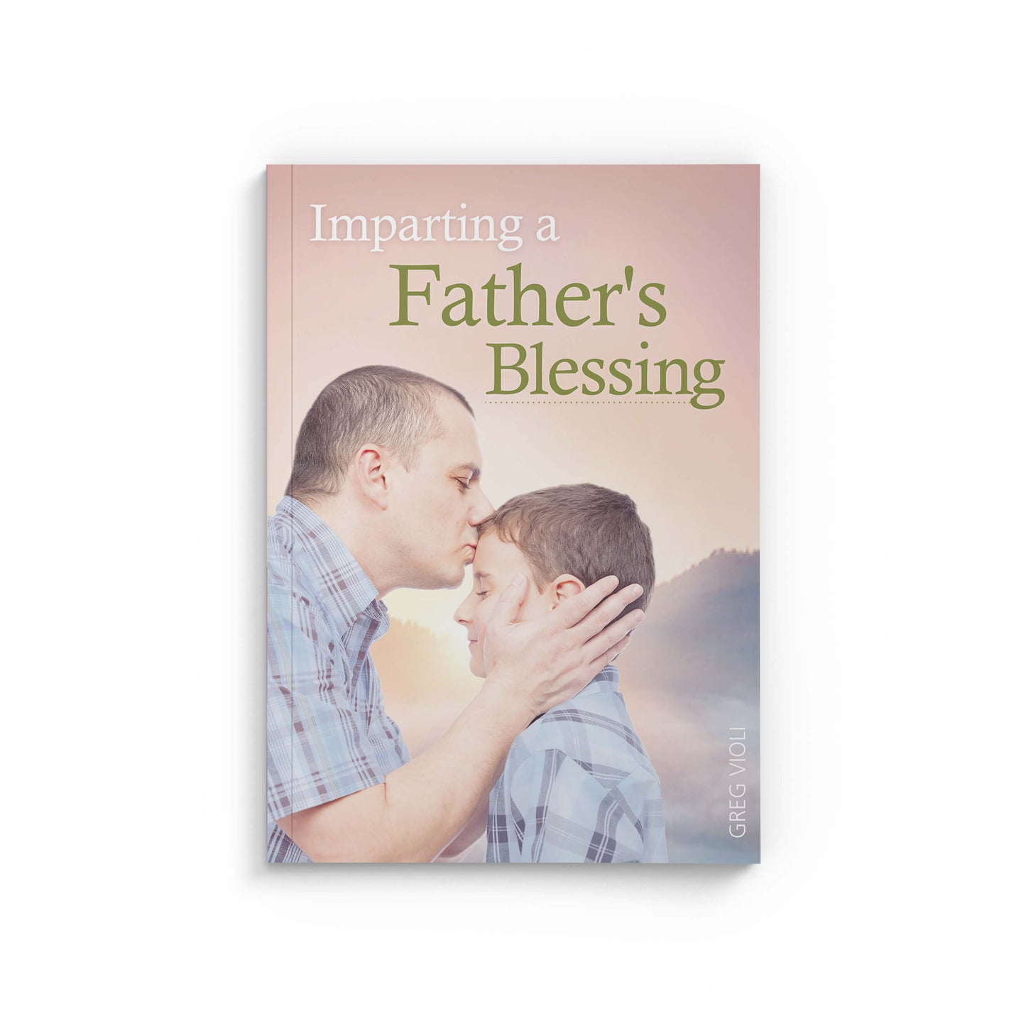 Imparting a Father's Blessing